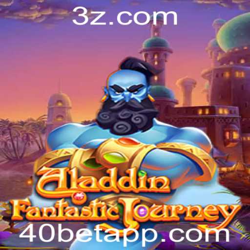 Explorando o Encantador Mundo do Jogo Aladdin 40 Bet