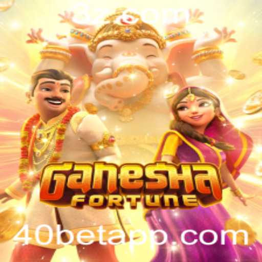 GaneshaFortune: Descubra o Fascinante Mundo das Apostas com 40 Bet