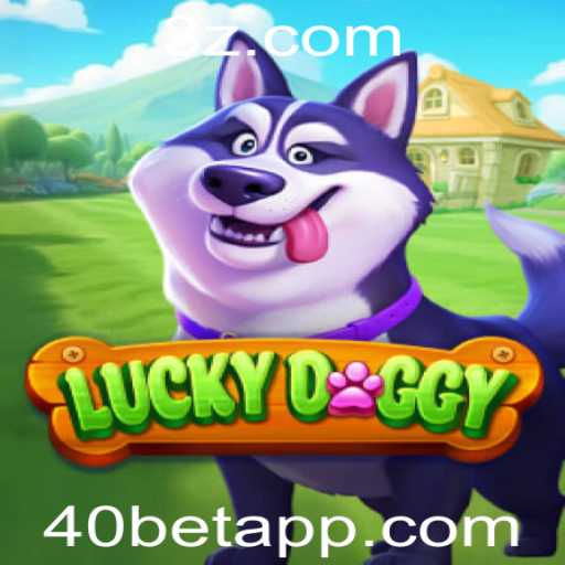 Descubra o Empolgante Jogo LuckyDoggy e Domine as Regras do 40 Bet
