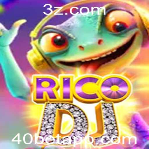 Descubra o Fascinante Mundo do Jogo RicoDJ com a Estratégia 40 Bet